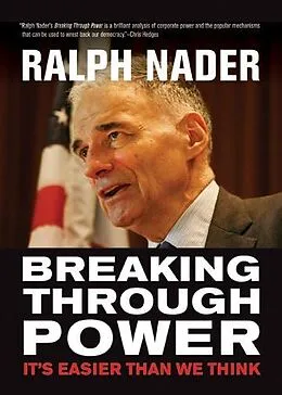 E-Book (epub) Breaking Through Power von Ralph Nader