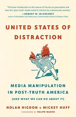 E-Book (epub) United States of Distraction von Mickey Huff, Nolan Higdon