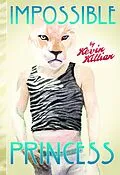 E-Book (epub) Impossible Princess von Kevin Killian
