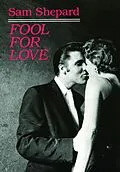 E-Book (epub) Fool for Love & the Sad Lament of Pecos Bill von Sam Shepard