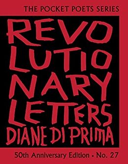 Livre Relié Revolutionary Letters: 50th Anniversary Edition de Diane di Prima