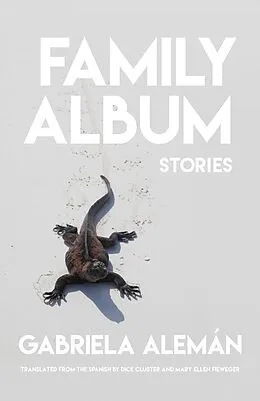 E-Book (epub) Family Album von Gabriela Alemán