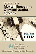 E-Book (epub) People With Mental Illness in the Criminal Justice System von Committee on Psychiatry and the Community