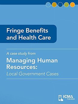 E-Book (epub) Fringe Benefits and Health Care von Dave Millheim