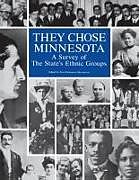 They Chose Minnesota