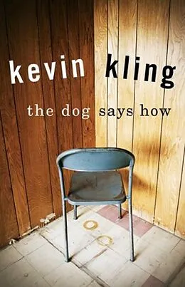 E-Book (epub) The Dog Says How von Kevin Kling