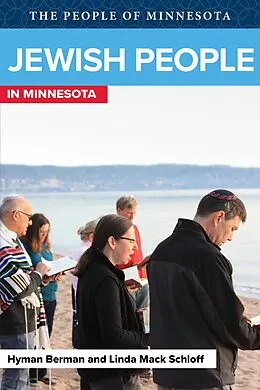 E-Book (epub) Jewish People in Minnesota von Hyman Berman, Linda Mack Schloff