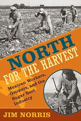 E-Book (epub) North for the Harvest von Jim Norris