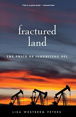 E-Book (epub) Fractured Land von Lisa Westberg Peters