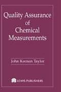 Fester Einband Quality Assurance of Chemical Measurements von John K. Taylor