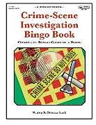 Couverture cartonnée Crime-Scene Investigation Bingo Book: Complete Bingo Game In A Book de Rebecca Stark