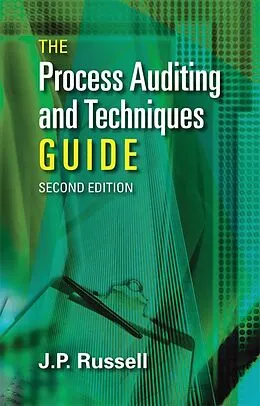 E-Book (pdf) The Process Auditing and Techniques Guide von James P. Russell