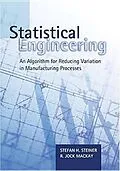 E-Book (pdf) Statistical Engineering von Stefan H. Steiner, R. Jock MacKay