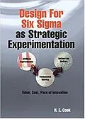 E-Book (pdf) Design for Six Sigma as Strategic Experimentation von Harry E. Cook