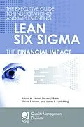 E-Book (epub) The Executive Guide to Understanding and Implementing Lean Six Sigma von Robert M. Meisel, Steven J. Babb, Steven F. Marsh