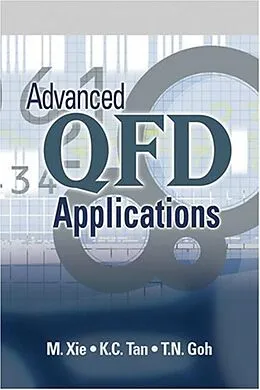 E-Book (pdf) Advanced QFD Applications von Kay Chuan Tan, Min Xie, Thong Ngee Goh