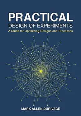 E-Book (epub) Practical Design of Experiments (DOE) von Mark Allen Durivage