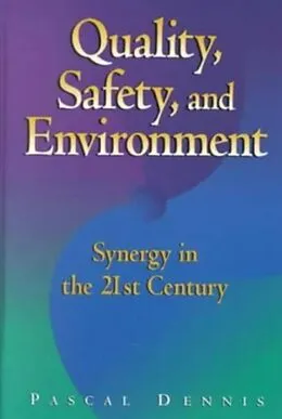 E-Book (pdf) Quality, Safety, and Environment von Pascal Dennis