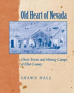 E-Book (epub) Old Heart Of Nevada von Hall Shawn Hall