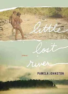 E-Book (epub) Little Lost River von Johnston Pamela Johnston