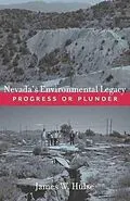 E-Book (epub) Nevada's Environmental Legacy von Hulse James W. Hulse