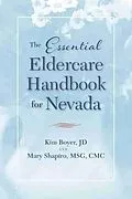 E-Book (epub) Essential Eldercare Handbook for Nevada von Boyer Kim Boyer, Shapiro Mary Shapiro