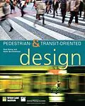 E-Book (pdf) Pedestrian- and Transit-Oriented Design von Keith Bartholomew