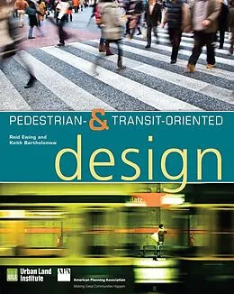 E-Book (pdf) Pedestrian- and Transit-Oriented Design von Keith Bartholomew