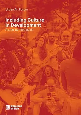 E-Book (epub) Including Culture In Development von Urban Land Institute