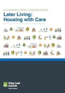 E-Book (epub) Later Living: Housing with Care von Urban Land Institute