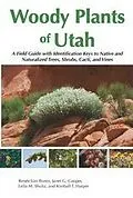 ePUB Woody Plants of Utah von van Buren Renee van Buren, Cooper Janet G. Cooper, Shultz Leila M. Shultz