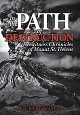 E-Book (epub) In the Path of Destruction von Richard Waitt