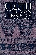 Couverture cartonnée Cloth and Human Experience de Annette B. Weiner