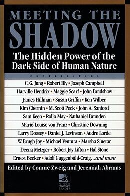 Couverture cartonnée Meeting the Shadow de Connie Zweig, Jeremiah Abrams