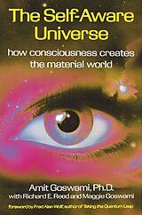 Broché The Self-Aware Universe de Amit; Reed, Richard E. Goswami