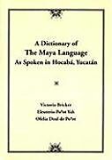 Dictionary Of The Maya Language