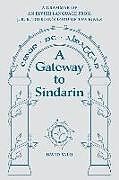 Couverture cartonnée A Gateway to Sindarin: A Grammar of an Elvish Language from J.R.R. Tolkien's Lord of the Rings de David Salo