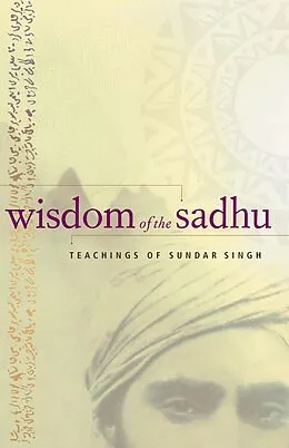 E-Book (epub) Wisdom of the Sadhu von Sundar Singh