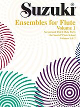  Notenblätter Suzuki Ensembles for Flute vol.1