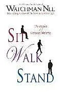 Kartonierter Einband Sit, Walk, Stand von Watchman Nee