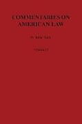 Couverture cartonnée Commentaries on American Law, Volume II de James Kent