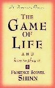 Couverture cartonnée The Game of Life and How to Play It de Florence Scovel Shinn