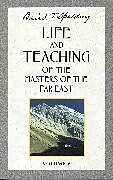 Couverture cartonnée Life and Teaching of the Masters of the Far East, Volume 6 de Baird T Spalding