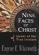 Couverture cartonnée Nine Faces of Christ de Eugene Whitworth