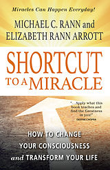 eBook (epub) Shortcut to a Miracle de Michael C. Rann, Elizabeth Rann Arrott