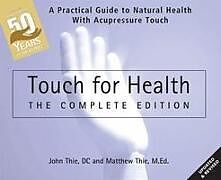 Couverture cartonnée Touch for Health: The 50th Anniversary Edition de John Thie, Matthew Thie