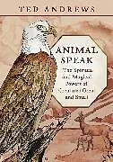 Kartonierter Einband Animal Speak von Ted Andrews