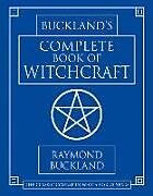 Kartonierter Einband Complete Book of Witchcraft von Raymond Buckland