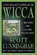 Kartonierter Einband Wicca von Scott Cunningham