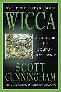 Kartonierter Einband Wicca von Scott Cunningham